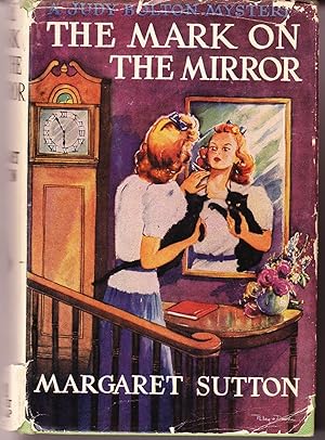 Seller image for The mark on the Mirror: Judy Bolton Mystery # 15 for sale by John Thompson