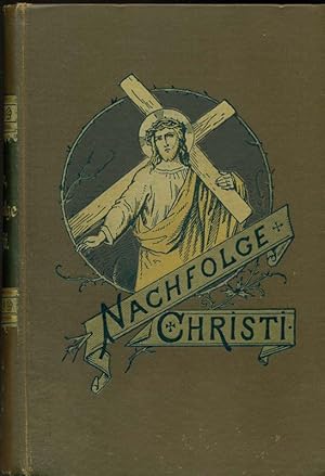 Imagen del vendedor de Des gottseligen Thomas von Kempen Nachfolge Christi in deutschen Reimen. a la venta por Online-Buchversand  Die Eule