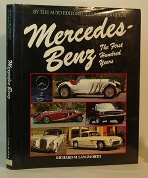 Seller image for Mercedes-Benz The First Hundred Years for sale by Town's End Books, ABAA