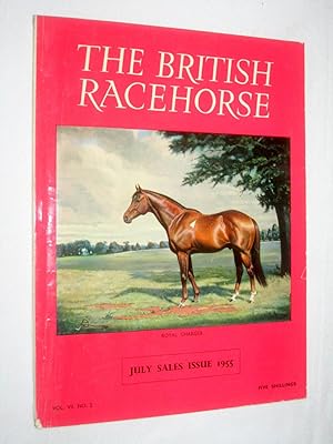 Bild des Verkufers fr The British Racehorse. Vol VII No 2 July Sales Issue 1955 Magazine. zum Verkauf von Tony Hutchinson