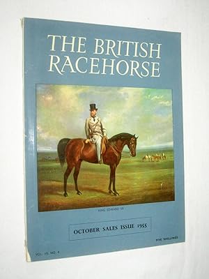 Bild des Verkufers fr The British Racehorse. Vol VII No 4 October Sales Issue 1955 Magazine. zum Verkauf von Tony Hutchinson