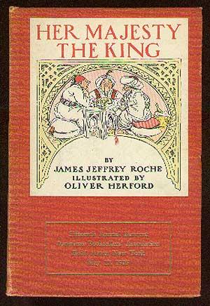 Seller image for Her Majesty the King: A Romance of the Harem Done into American from the Arabic for sale by Between the Covers-Rare Books, Inc. ABAA