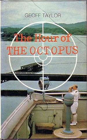 Bild des Verkufers fr THE HOUR OF THE OCTOPUS zum Verkauf von Jean-Louis Boglio Maritime Books