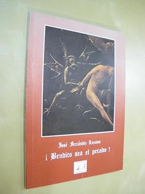 Imagen del vendedor de BENDITO SEA EL PECADO! a la venta por LIBRERIA TORMOS