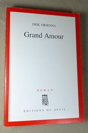 Seller image for Grand amour. for sale by Latulu