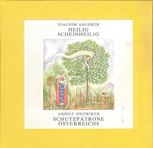 Bild des Verkufers fr WIDMUNGSEXEMPLAR - Heilig, Scheinheilig. Schutzpatrone sterreichs. zum Verkauf von erlesenes  Antiquariat & Buchhandlung