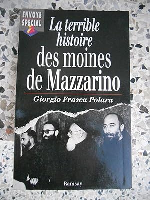 Bild des Verkufers fr La terrible histoire des moines de Mazzarino zum Verkauf von Frederic Delbos