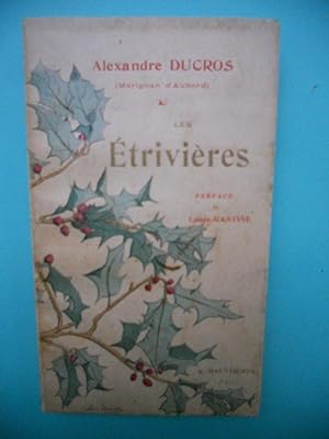 Seller image for Les Etrivieres - 1867 1885 for sale by Frederic Delbos