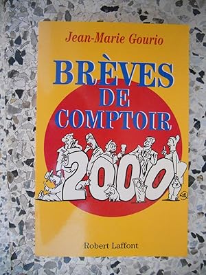 Immagine del venditore per Breves de comptoir 2000 venduto da Frederic Delbos