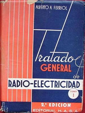 Imagen del vendedor de TRATADO GENERAL DE RADIO-ELECTRICIDAD T1 a la venta por Libreria anticuaria El Hierofante