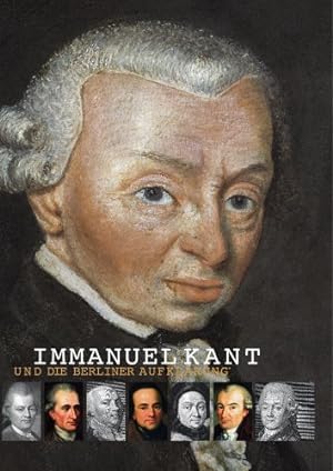 Bild des Verkufers fr Immanuel Kant und die Berliner Aufklrung (Ausstellungskataloge der Staatsbibliothek zu Berlin) zum Verkauf von PlanetderBuecher