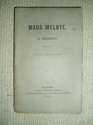 Seller image for Mads Melbye : et Mindeskrift for sale by Expatriate Bookshop of Denmark