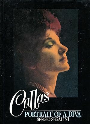 Bild des Verkufers fr Callas: Portrait of a Diva zum Verkauf von Pendleburys - the bookshop in the hills