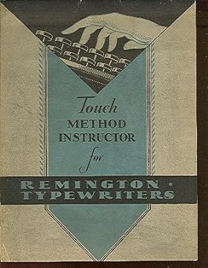 Imagen del vendedor de Touch Method Instructor for Remington Typewriters. a la venta por Peter Keisogloff Rare Books, Inc.