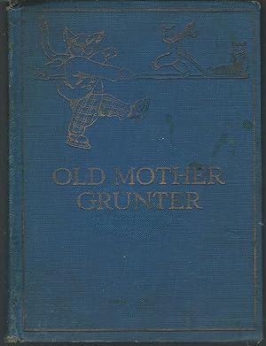 Seller image for Old Mother Grunter And Other Tales (Nelson Fireside Library Series) for sale by Dorley House Books, Inc.