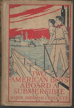 Seller image for Two American Boys Aboard a Submersible for sale by Dorley House Books, Inc.
