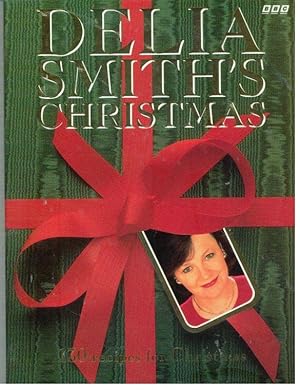 DELIA SMITH'S CHRISTMAS