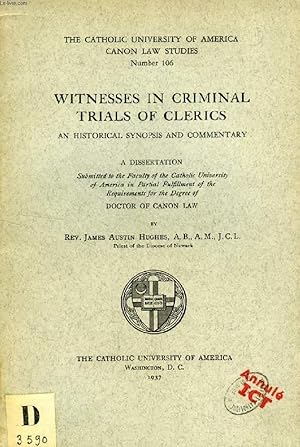 Immagine del venditore per WITNESSES IN CRIMINAL TRIALS OF CLERICS, AN HISTORICAL SYNOPSIS AND COMMENTARY (DISSERTATION) venduto da Le-Livre