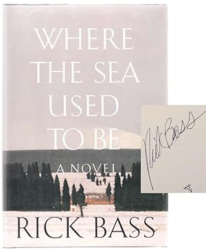 Bild des Verkufers fr Where The Sea Used To Be (Signed First Edition) zum Verkauf von Jeff Hirsch Books, ABAA