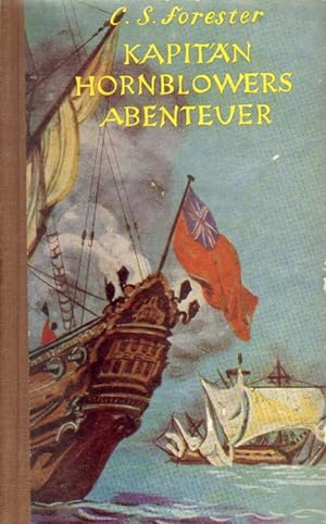 Bild des Verkufers fr Kapitn Hornblowers Abenteuer. zum Verkauf von Versandantiquariat Boller