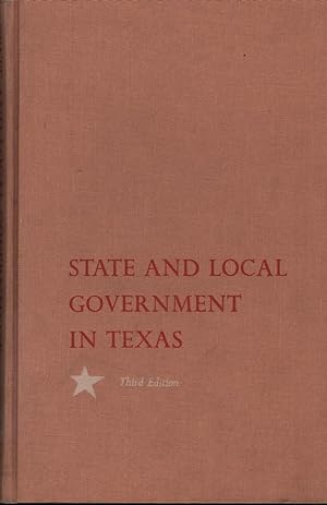 Imagen del vendedor de State and Local Government in Texas a la venta por Mr Pickwick's Fine Old Books