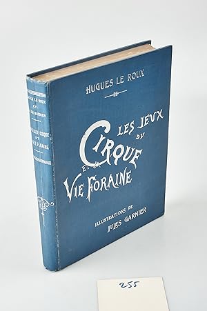 Seller image for Les jeux du cirque et vie foraine for sale by Librairie Jullien