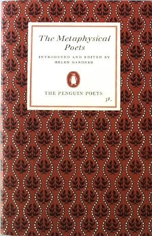 Seller image for The Metaphysical Poets. Selected and Edited by Helen Gardner. for sale by books4less (Versandantiquariat Petra Gros GmbH & Co. KG)