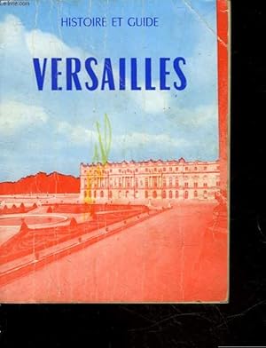 Bild des Verkufers fr GUIDE SOUVENIR DE VERSAILLES zum Verkauf von Le-Livre