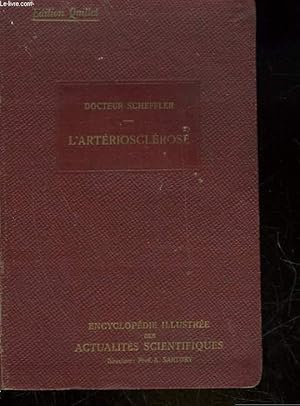 Seller image for L'ASTERIOSCLEROSE for sale by Le-Livre