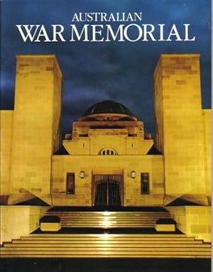 Seller image for AUSTRALIAN WAR MEMORIAL for sale by Black Stump Books And Collectables