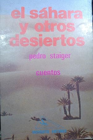 Seller image for El Sahara y otros desiertos. Cuentos for sale by Librera Monte Sarmiento