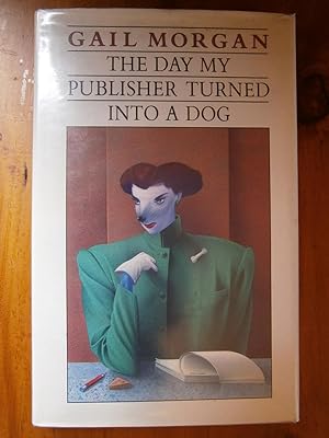 Seller image for THE DAY MY PUBLISHED TURNED INTO A DOG for sale by Uncle Peter's Books