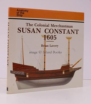 Seller image for Anatomy of the Ship. The Colonial Merchantman Susan Constant 1605. for sale by Island Books