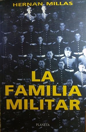 Seller image for La familia militar. Segunda edicin for sale by Librera Monte Sarmiento