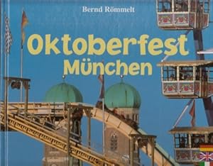 Bild des Verkufers fr Oktoberfest Mnchen. Text in Deutsch, Englisch und Franzsisch. zum Verkauf von Antiquariat an der Nikolaikirche