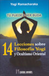 Imagen del vendedor de 14 Lecciones sobre filosofa yogi y ocultismo oriental a la venta por AG Library