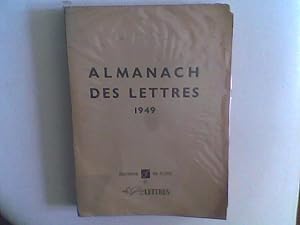 Image du vendeur pour Almanach des Lettres 1949 mis en vente par Librairie de la Garenne