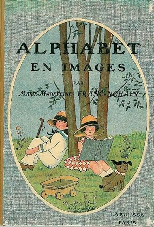 Bild des Verkäufers für Alphabet en images. zum Verkauf von Franziska Bierl Antiquariat