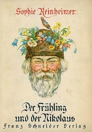 Bild des Verkufers fr Der Frhling und der Nikolaus. zum Verkauf von Franziska Bierl Antiquariat