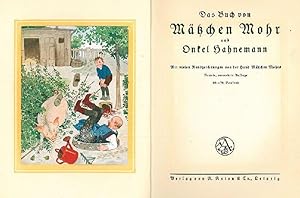 Das Buch von Mätzchen Mohr und Onkel Hahnemann. Mit vielen Randzeichnungen von der Hand Mätzchen ...