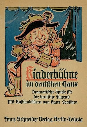 Seller image for Kinderbhne im deutschen Haus. 20 dramatische Spiele fr unsere Jugend. for sale by Franziska Bierl Antiquariat