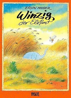 Seller image for Winzig der Elefant. for sale by Franziska Bierl Antiquariat