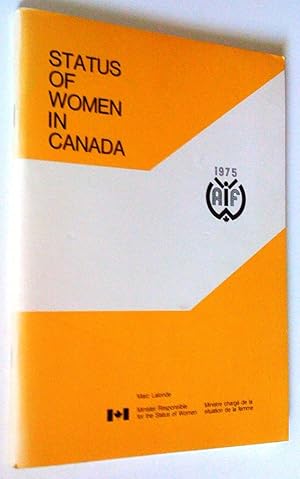 La situation de la femme au Canada - Status of Women in Canada