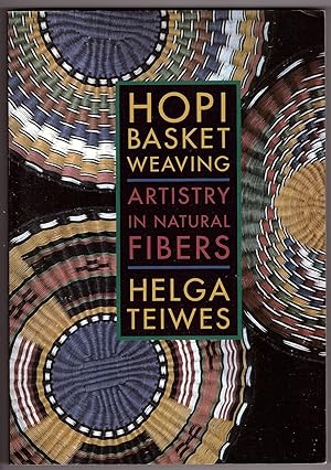 Seller image for Hopi Basket Weaving Artistry in Natural Fibers for sale by Ainsworth Books ( IOBA)