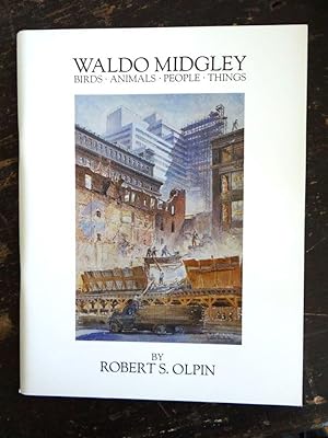 Seller image for Waldo Midgley: Birds, Animals, People, Things for sale by Mullen Books, ABAA