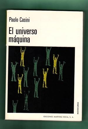 Seller image for EL UNIVERSO-MAQUINA : ORIGENES DE LA FILOSOFIA NEWTONIANA. for sale by Librera DANTE