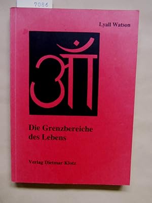 Seller image for Die Grenzbereiche des Lebens. Aus dem Englischen. for sale by Versandantiquariat Dr. Wolfgang Ru