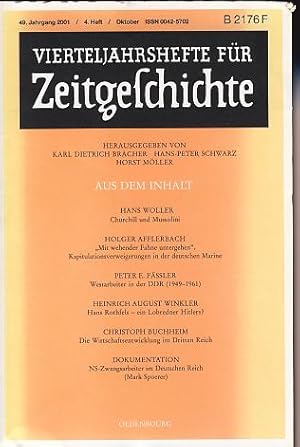 Vierteljahrshefte für Zeitgeschichte. 49. Jahrgang 2001, Heft 4.