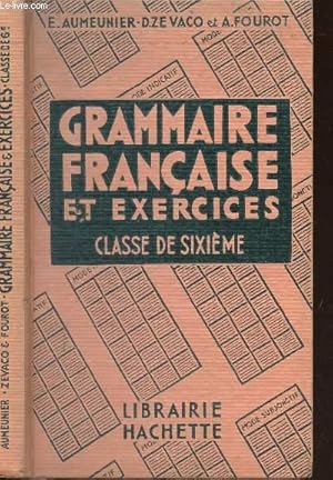 Seller image for GRAMMAIRE FRANCAISE ET EXERCICES -CLASSE DE SIXIEME. for sale by Le-Livre