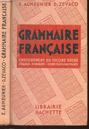 Seller image for GRAMMAIRE FRANCAISE - ENSEIGNEMENT DU SECOND DEGRE. for sale by Le-Livre